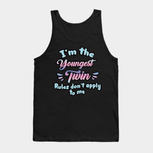 m the Oldest Twin I Make Rules top I am the Youngest Twin Gift For Men Women Tank Top